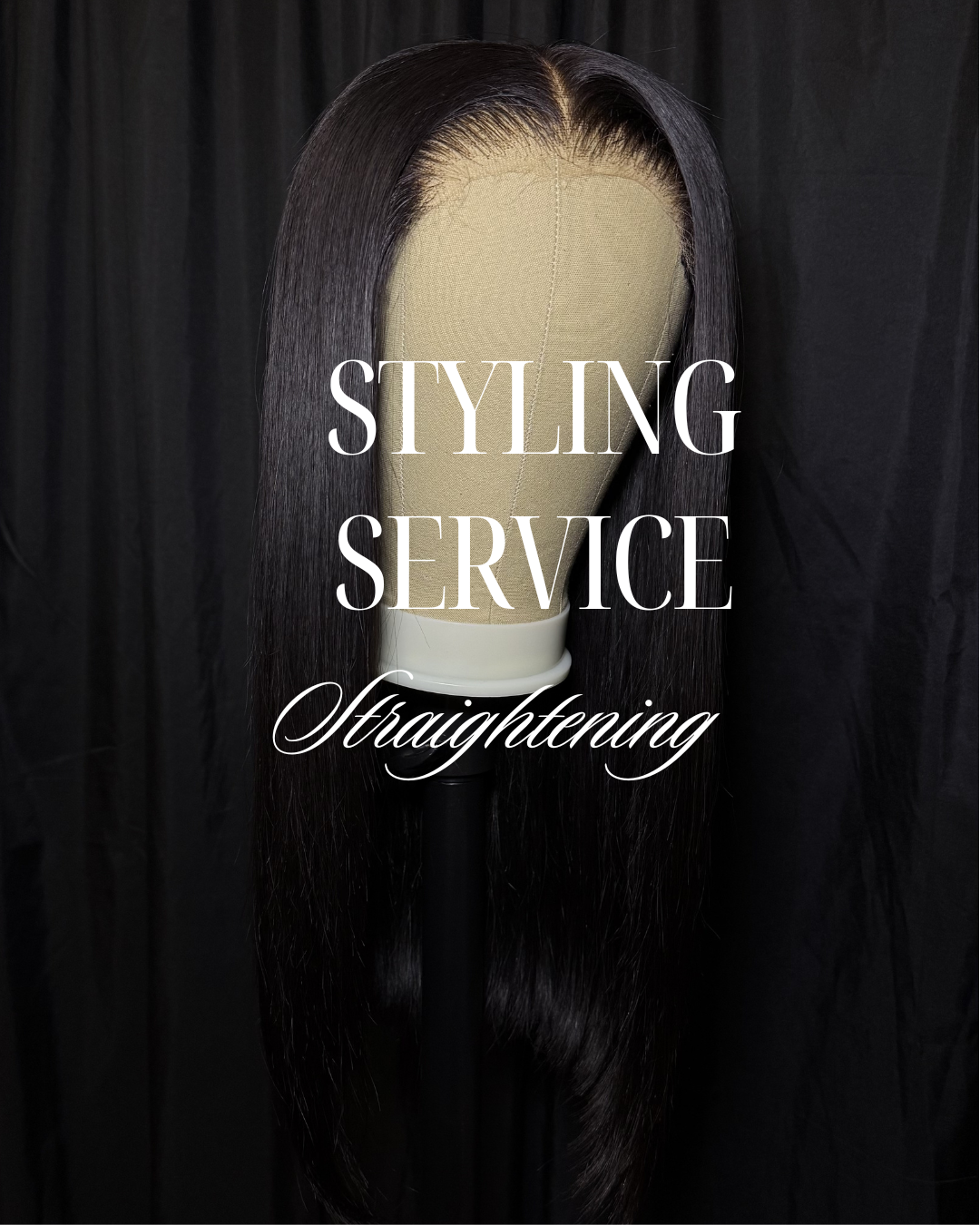Styling Service | Straightening