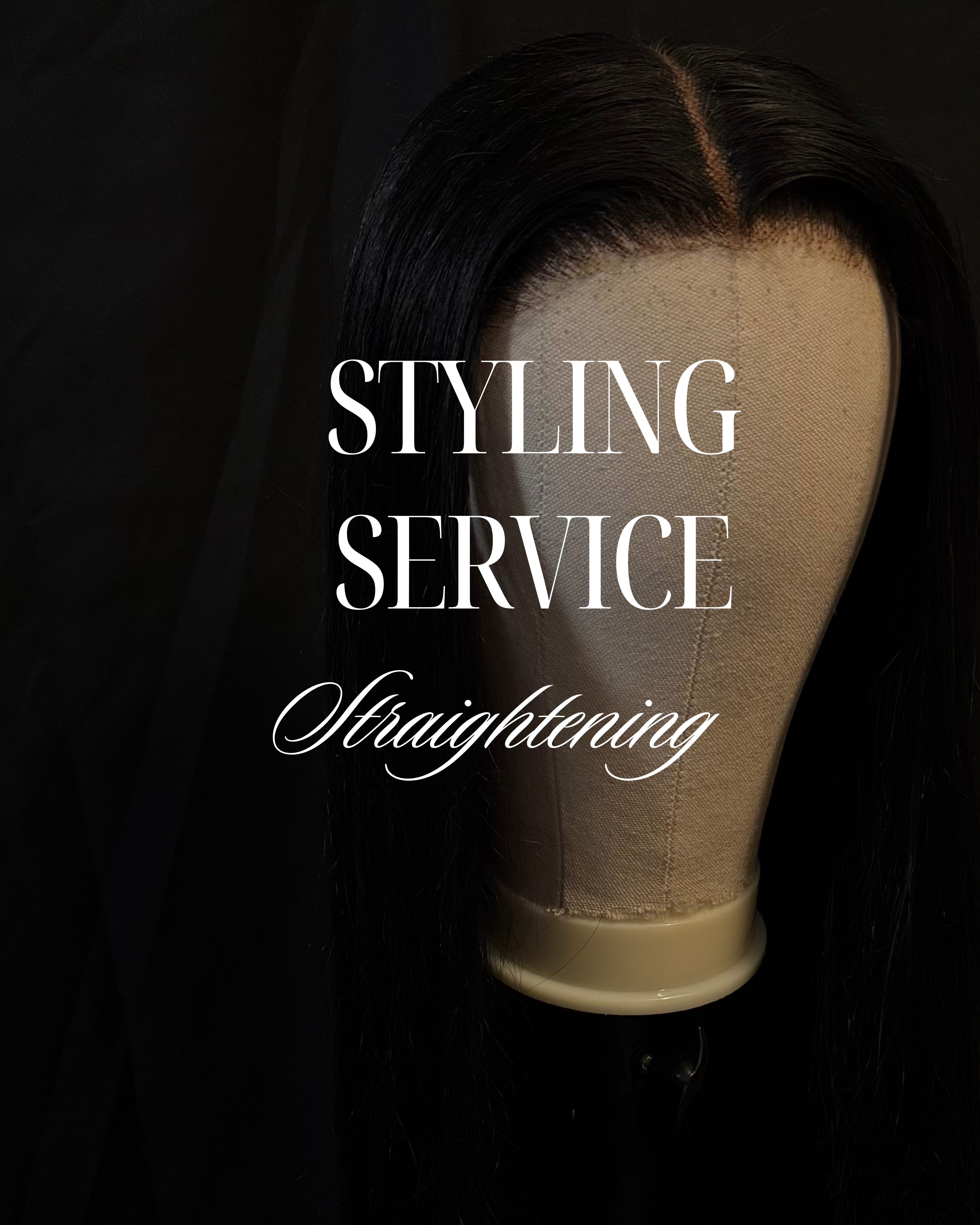 Styling Service | Straightening