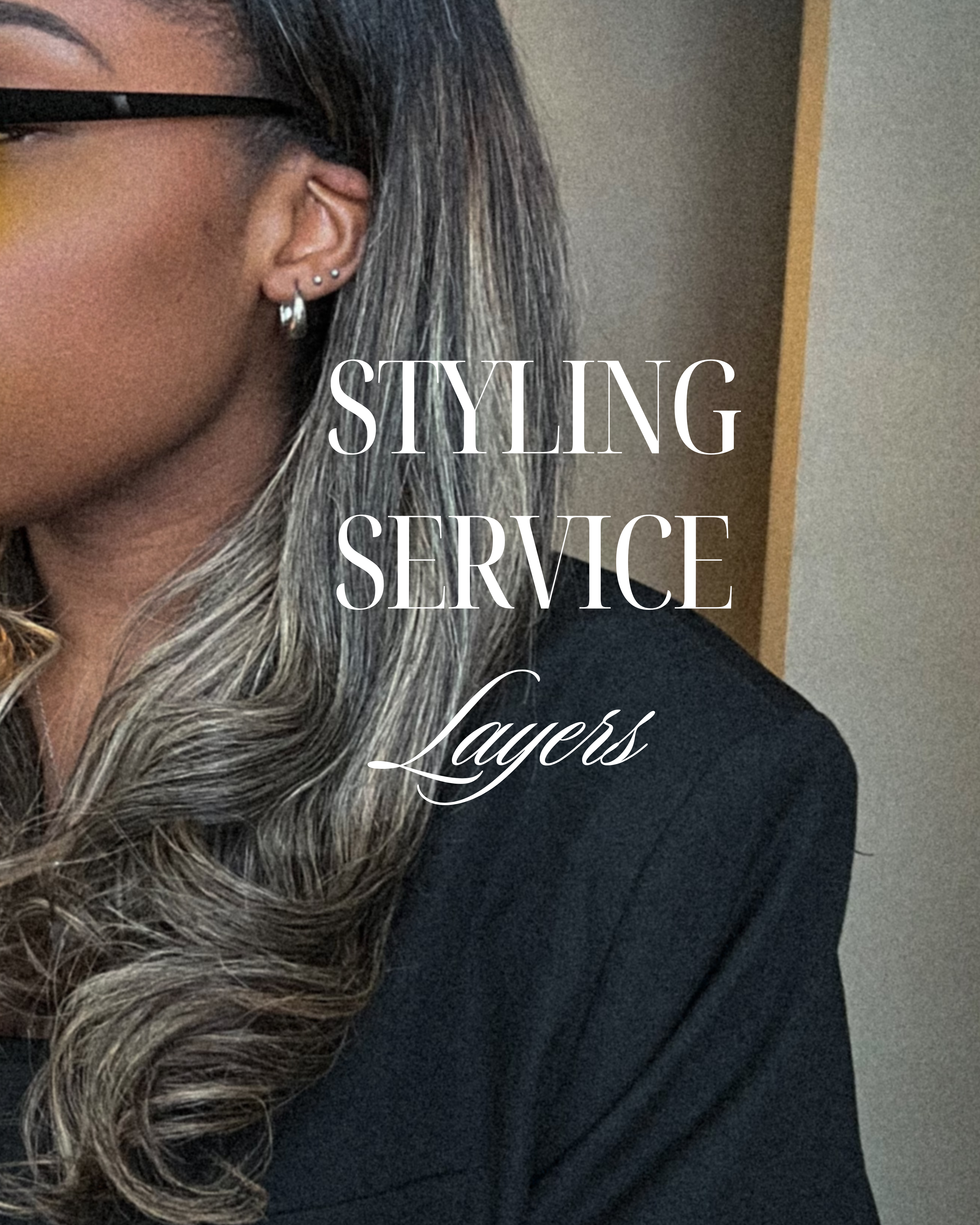 Styling service | Layers